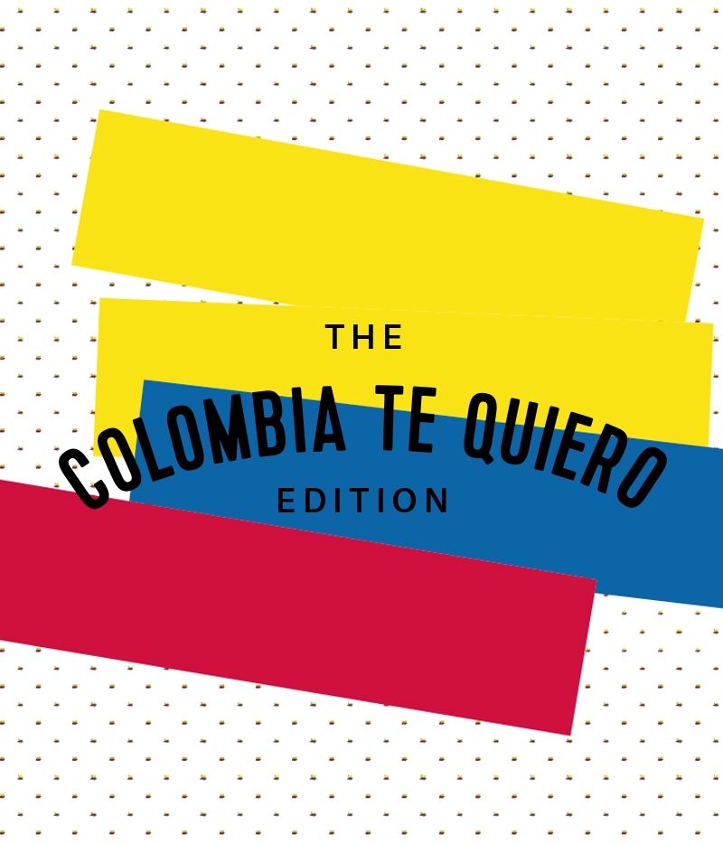 The Colombia, Te Quiero Edition